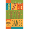 175 Theatre Games: Warm-Up Exercises for Actors - Hardcover