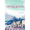 Saving Gracie - Paperback