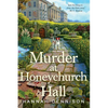 Murder at Honeychurch Hall: A Mystery - Paperback