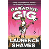 The Paradise Gig - Paperback