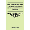 The Terror Machine - The Inside Story Of The Soviet Administration In Germany - Hardcover