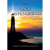 The God Who Grieves - Paperback
