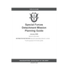 GTA 31-01-003 Special Forces Detachment Mission Planning Guide - Paperback