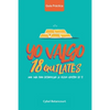 Yo Valgo 18 Quilates: Una guía para desarrollar la mejor versión de ti - Paperback