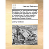 Panopticon: or, the inspection-house Containing the idea of a new principle of construction applicable to any sort of establishmen - Paperback