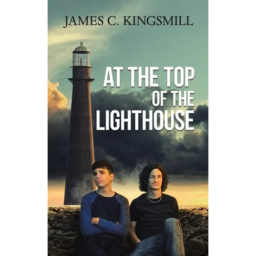 At the Top of the Lighthouse - Hardcover