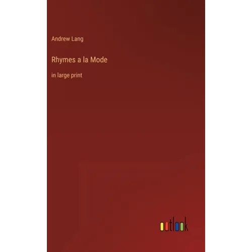 Rhymes a la Mode: in large print - Hardcover