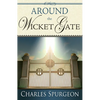 Around the Wicket Gate - Paperback