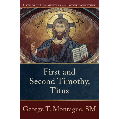 First and Second Timothy, Titus - Paperback