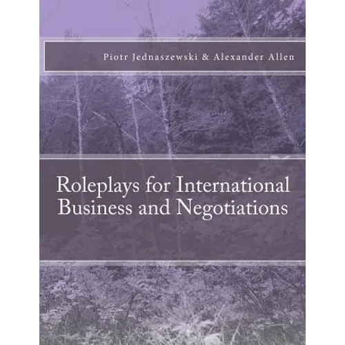 Roleplays for International Business and Negotiations - Paperback