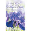 God's Word to a Widow's Heart: Daily Hope to Overcome Personal Loss - Hardcover