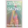 Crystal Gazing (Jabberwoke Pocket Occult) - Paperback