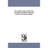 The Complete office of Holy Week According to the Roman Missal and Breviary, in Latin and English. - Paperback