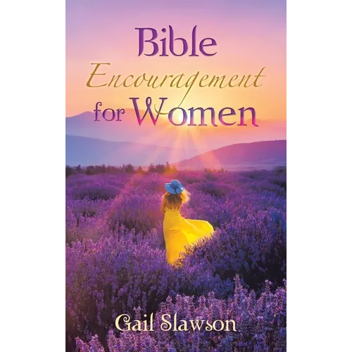 Bible Encouragement for Women - Hardcover