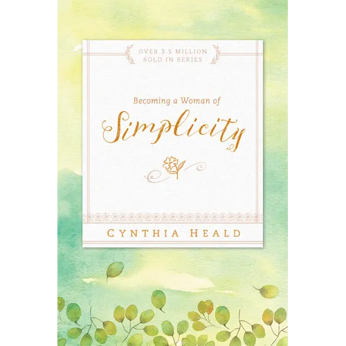 Becoming a Woman of Simplicity - Paperback