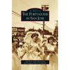 Portuguese in San Jose - Hardcover