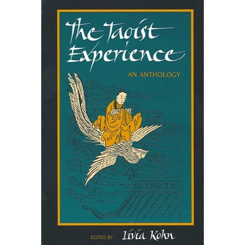 The Taoist Experience: An Anthology - Paperback