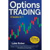 Options Trading: The Complete guide for Beginners to learn Options Trading and the best strategies quickly. Bonus Chapter for Day Trading and Swing Tr - Paperback
