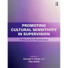 Promoting Cultural Sensitivity in Supervision: A Manual for Practitioners - Paperback