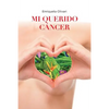 Mi querido cancer - Paperback