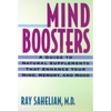 Mind Boosters: A Guide to Natural Supplements That Enhance Your Mind, Memory, and Mood - Paperback