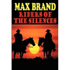 Riders of the Silences - Paperback