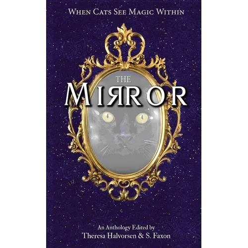 The Mirror: A Cat Anthology - Paperback