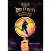 Trials and Tribulations of a Real Life Private Eye - Hardcover