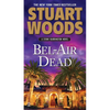 Bel-Air Dead - Mass Market Paperbound