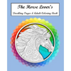 The Horse Lovers Doodling Pages & Adult Coloring Book - Paperback