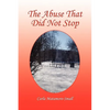 The Abuse That Did Not Stop - Paperback
