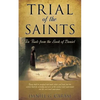 Trial of the Saints - Paperback