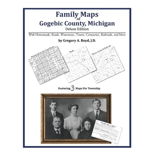 Family Maps of Gogebic County, Michigan - Paperback