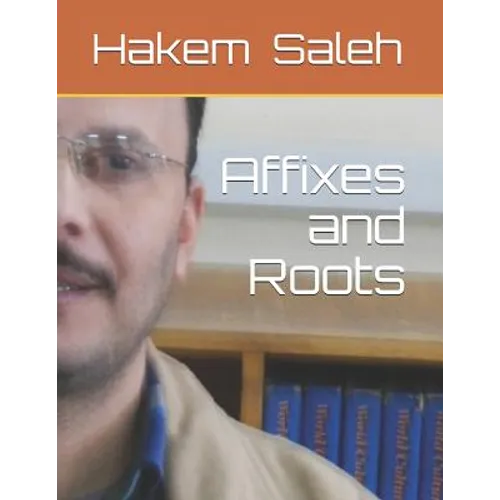 Affixes and Roots - Paperback