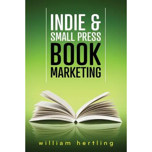 Indie & Small Press Book Marketing - Paperback