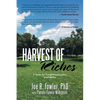 Harvest of Riches: A Guide for Young Entrepreneurs and Families - Paperback