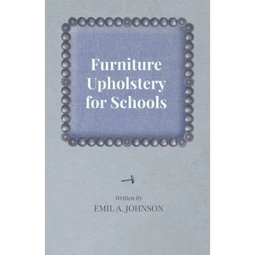 Furniture Upholstery for Schools - Paperback