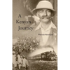 A Kenyan Journey - Paperback