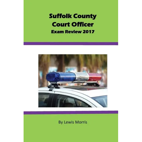 Suffolk County Court Officer Exam Review 2017 - Paperback