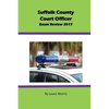 Suffolk County Court Officer Exam Review 2017 - Paperback