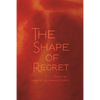 Shape of Regret - Paperback