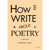 How to Write About Poetry: A Pocket Guide - Paperback