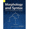 Morphology and Syntax: Tools for Analyzing the World's Languages - Paperback