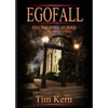 Egofall: Ego. Paranoia. Murder. - Paperback