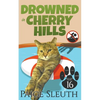 Drowned in Cherry Hills - Paperback