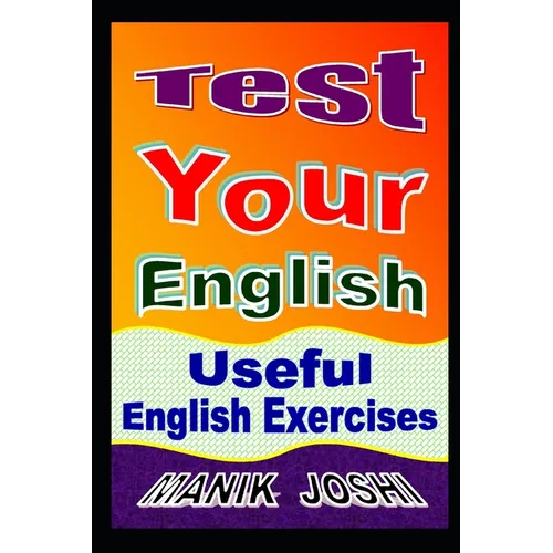 Test Your English: Useful English Exercises - Paperback