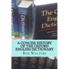 A Concise History of the Oxford English Dictionary - Paperback