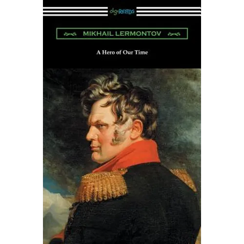A Hero of Our Time (with an Introduction by George Reavey) - Paperback