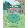 The Last Watermelon of Summer - Paperback