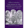 The Deeds of the Bishops of England [Gesta Pontificum Anglorum] by William of Malmesbury - Paperback